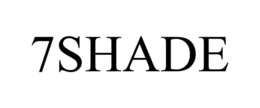 7SHADE trademark