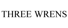 THREE WRENS trademark