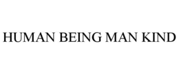 HUMAN BEING MAN KIND trademark