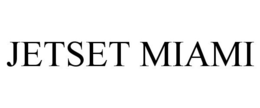 JETSET MIAMI trademark