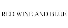 RED WINE AND BLUE trademark