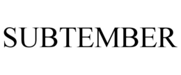 SUBTEMBER trademark