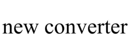NEW CONVERTER trademark