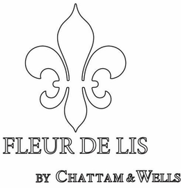 FLEUR DE LIS BY CHATTAM & WELLS trademark