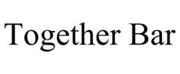 TOGETHER BAR trademark