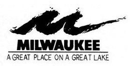 M MILWAUKEE A GREAT PLACE ON A GREAT LAKE trademark
