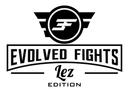 EVOLVED  FIGHTS LEZ EDITION trademark