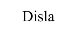 DISLA trademark