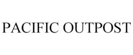 PACIFIC OUTPOST trademark