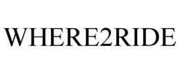 WHERE2RIDE trademark