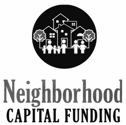 NEIGHBORHOOD CAPITAL FUNDING trademark