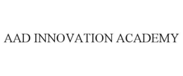 AAD INNOVATION ACADEMY trademark