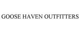 GOOSE HAVEN OUTFITTERS trademark