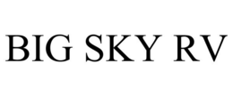 BIG SKY RV trademark