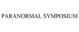 PARANORMAL SYMPOSIUM trademark