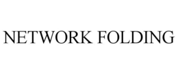 NETWORK FOLDING trademark
