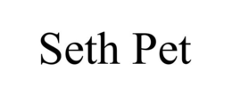 SETH PET trademark
