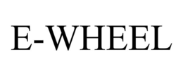 E-WHEEL trademark