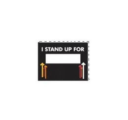 I STAND UP FOR trademark