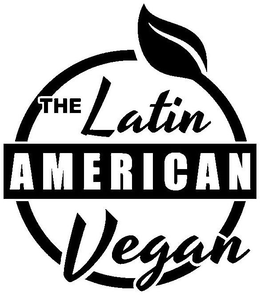 THE LATIN AMERICAN VEGAN trademark