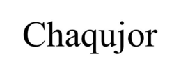 CHAQUJOR trademark