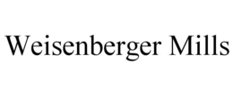 WEISENBERGER MILLS trademark