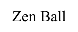 ZEN BALL trademark