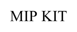 MIP KIT trademark
