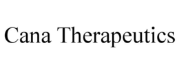 CANA THERAPEUTICS trademark