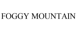 FOGGY MOUNTAIN trademark