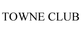 TOWNE CLUB trademark
