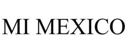 MI MEXICO trademark