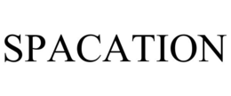 SPACATION trademark