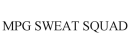 MPG SWEAT SQUAD trademark