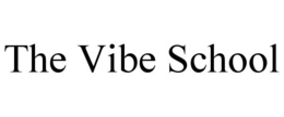 THE VIBE SCHOOL trademark