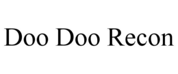 DOO DOO RECON trademark