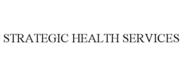 STRATEGIC HEALTH SERVICES trademark