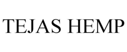 TEJAS HEMP trademark