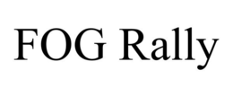 FOG RALLY trademark