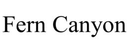 FERN CANYON trademark