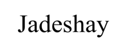 JADESHAY trademark