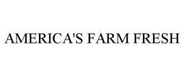 AMERICA'S FARM FRESH trademark