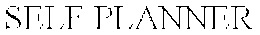 SELF PLANNER trademark