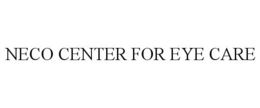 NECO CENTER FOR EYE CARE trademark