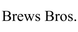 BREWS BROS. trademark