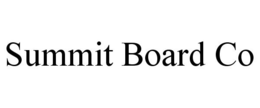 SUMMIT BOARD CO trademark