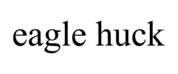 EAGLE HUCK trademark