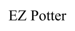 EZ POTTER trademark