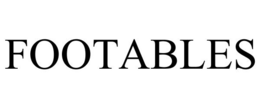 FOOTABLES trademark