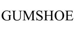 GUMSHOE trademark